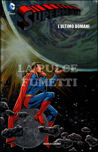 SUPERMAN #    23: L'ULTIMO DOMANI